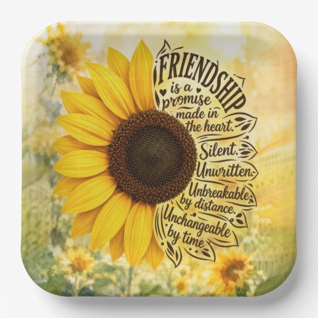 Sunflower Friendship Quote Paper Plates (Front)