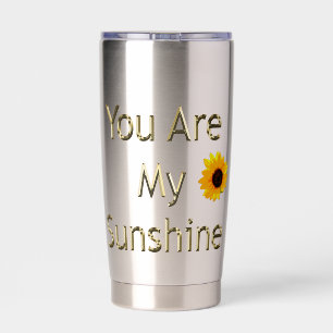 Sunflower Gold You Are My Sunshine, Insulated Tumbler
