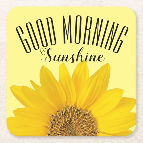 Sunflower Good Morning Sunshine Square Paper Coaster