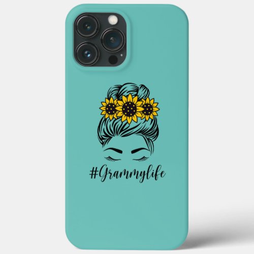 Sunflower Grammy Life Messy Bun Mothers Day  iPhone 13 Pro Max Case