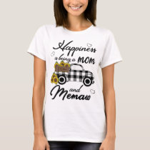 Sunflower Grandma Happiness is being a Mom and Mem T-Shirt