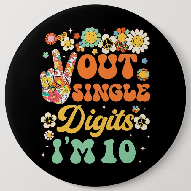 Sunflower Groovy Peace Out Single Digits Im 10 Bir Button (Front)