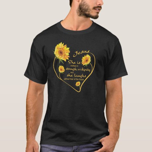 Sunflower Heart Jesus  Christian Bible Verse Relig T_Shirt