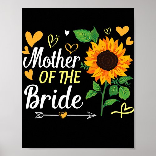 Sunflower Heart Mother Of The Bride Husband Wife Poster