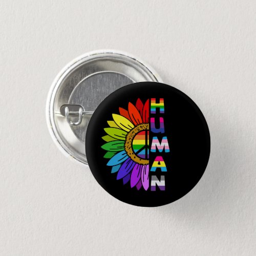 Sunflower Human in Rainbow Color  LGBTQ  Pride Button