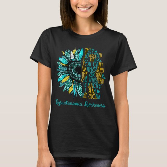Sunflower I Am The Storm Dysautonomia Awareness T-Shirt (Front)