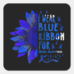 Sunflower I Wear Blue Ribbon for Ataxia Awareness Square Sticker