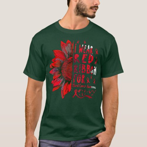Sunflower I Wear Red Ribbon for Blood Cancer Aware T_Shirt