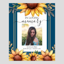 Sunflower In Loving Memory Photo Poster