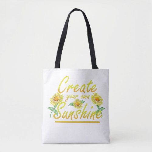 Sunflower inspirational quote fun gift for her tote bag