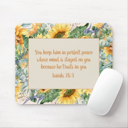 Sunflower Leaves Bible Verse Keep Perfect Peace   Mouse Pad