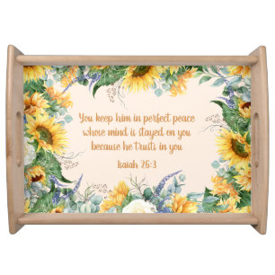 Sunflower Leaves Bible Verse Keep Perfect Peace Serving Tray