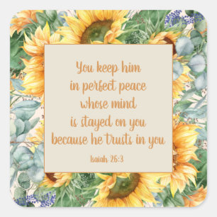 Sunflower Leaves Bible Verse Keep Perfect Peace Square Sticker