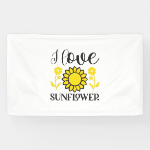 Sunflower Lover I Love Sunflower Banner