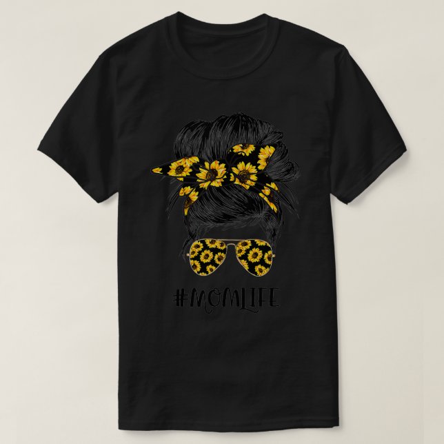 Sunflower Moms Life Messy Hair Bun Shades Bandana  T-Shirt (Design Front)