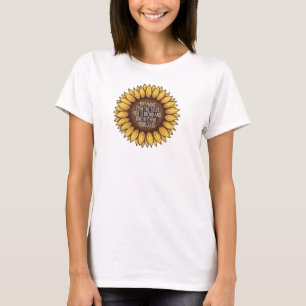 Sunflower Motivational Quote Rustic Hand‑Drawn T-Shirt