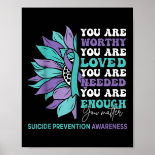 Sunflower Motivational Suprt Suicide Prevention Aw Poster