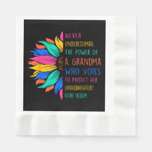 Sunflower Never Underestimate The Power Of Grandma Napkins