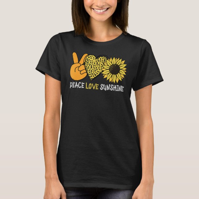 Sunflower Peace Love Sunshine Sunflower  For Men W T-Shirt (Front)