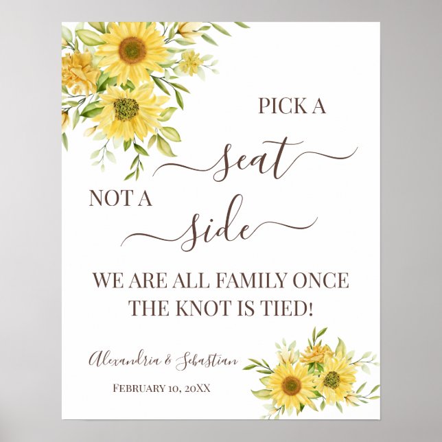 Sunflower Pick A Seat Not a Side Wedding Sign (Front)