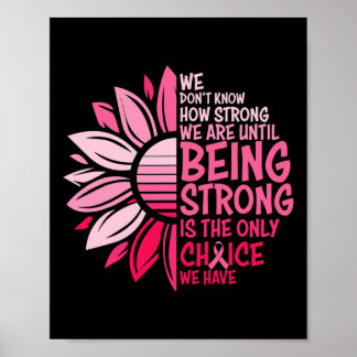Sunflower Pink Breast Cancer Awareness Women Warri Poster