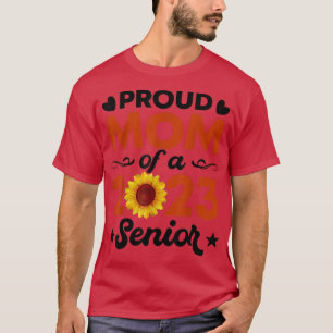 Sunflower Proud Mom Of Senior 2023 Graduate 23 T-Shirt