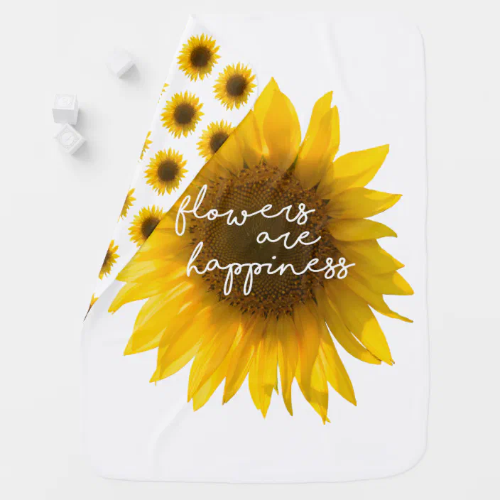 Sunflower Quotes For Daughter Personalized Sunflower Quote "Flowers Are Happiness" Baby Blanket |  Zazzle.com
