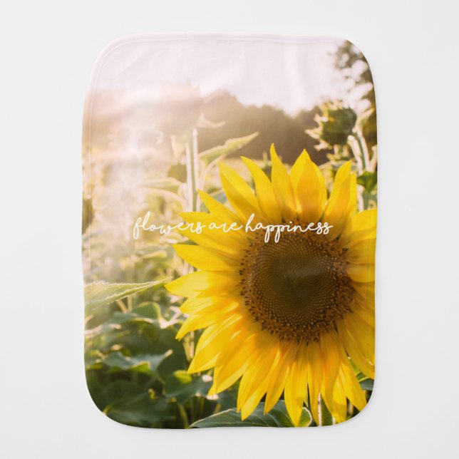 Sunflower quote "flowers are happiness" baby burp cloth (Front)