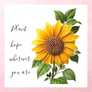 Sunflower Quote Wall Decal | Plant Hope