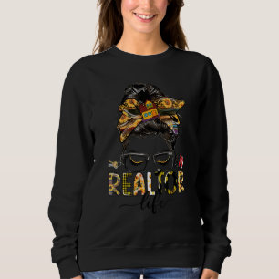 Sunflower Realtor Life Messy Bun Glasses Women Gif Sweatshirt
