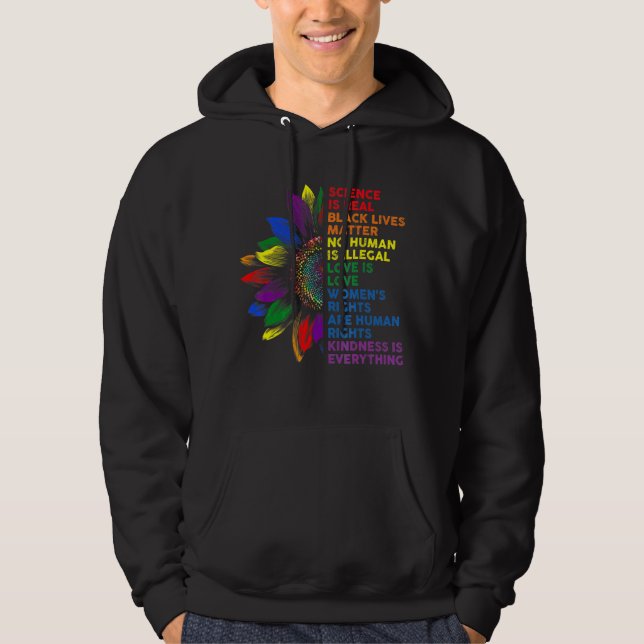 Sunflower Science Is Real Love Is Love Pride Month Hoodie (Front)