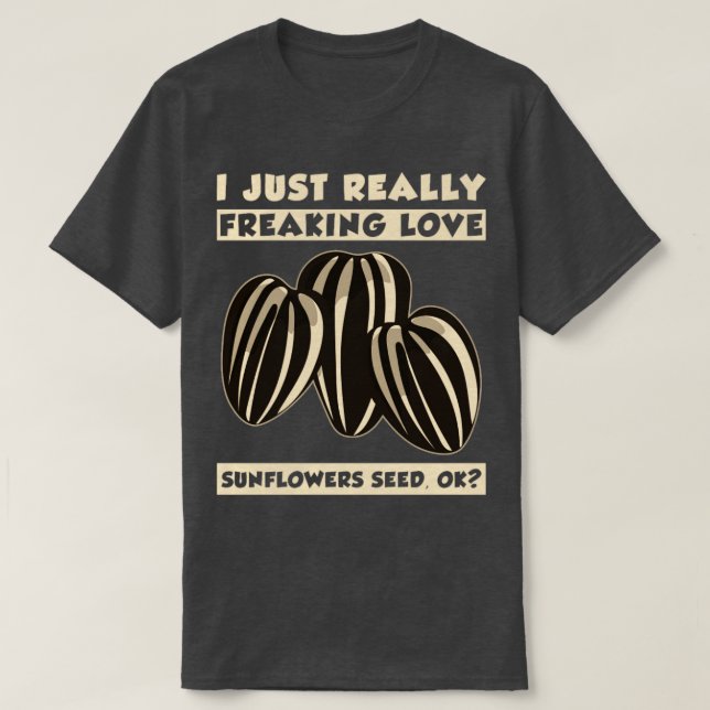 Sunflower Seeds  12  T-Shirt (Design Front)