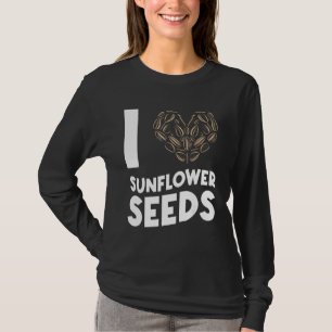 Sunflower Seeds Nuts Snacks Cute T-Shirt