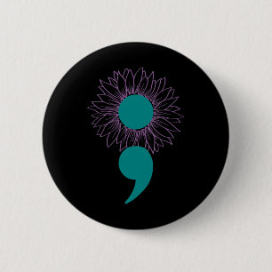 Sunflower Semicolon Suicide Awareness Mental Healt Button