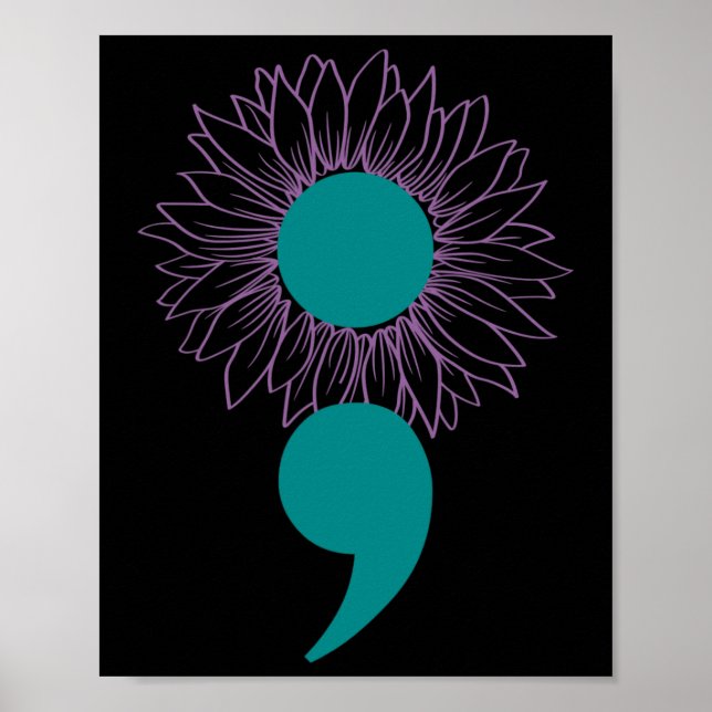 Sunflower Semicolon Suicide Awareness Mental Healt Poster (Front)