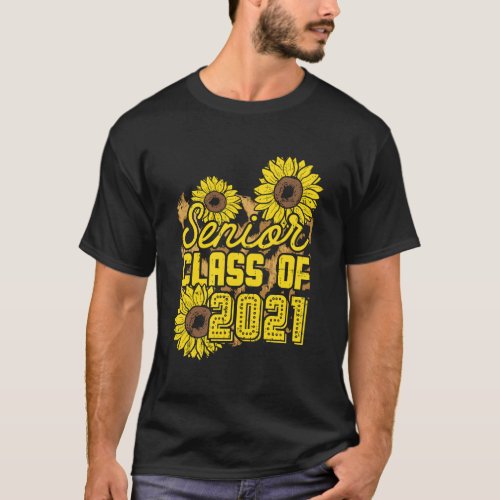 Sunflower Senior Class Of 2021 Graduation Women Gi T_Shirt