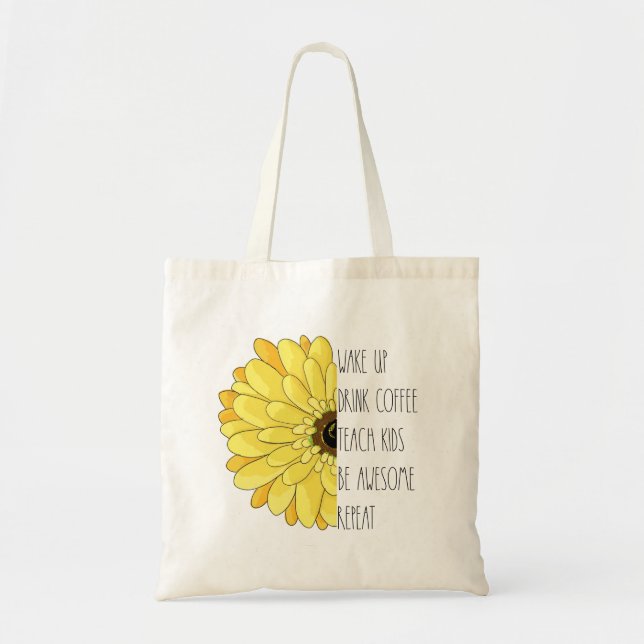 Sunflower Teacher Quote Tote Bag (Front)