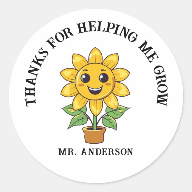 Sunflower thank you for helping me grow teacher classic round sticker (Front)