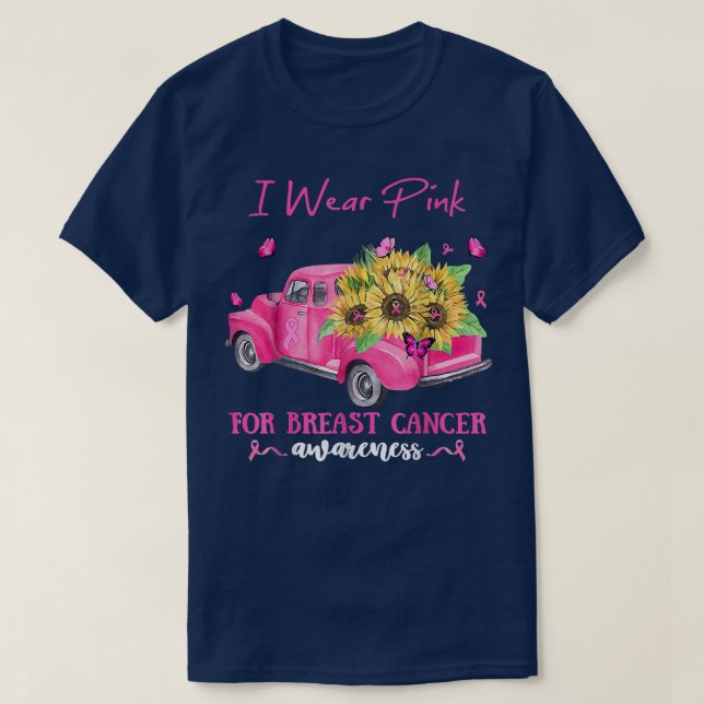 Sunflower Truck I Wear Pink For Breast Cancer Awar T-Shirt (Design Front)