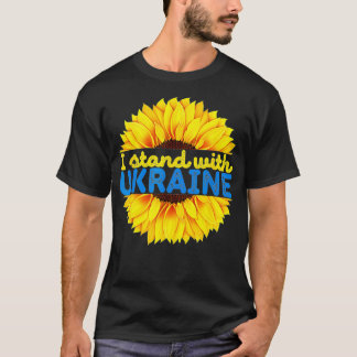Sunflower Ukraine I Stand With Ukraine Sunflower T-Shirt
