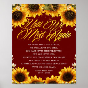 Sunflower Until We Meet Again Funeral Poem Sign
