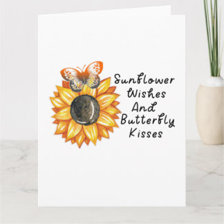 Sunflower Wishes And Butterfly Kisses, Sunflower B Card