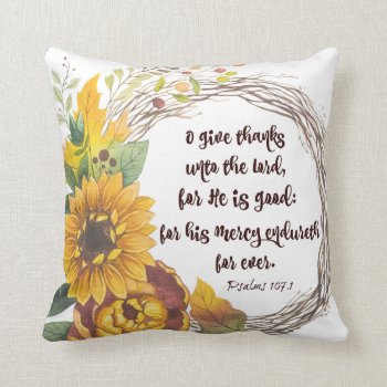 Sunflower Wreath With Give Thanks Bible Verse Throw Pillow by Christian_Quote at Zazzle