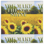 Sunflower You Make My Sun Shine, Fabric