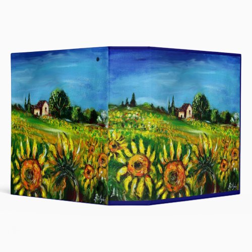 SUNFLOWERS AND COUNTRYSIDE IN TUSCANY 3 RING BINDER