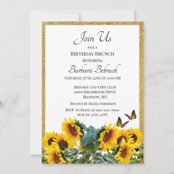 Sunflowers Birthday Brunch Gold Glitter Invitation by Susang6 at Zazzle
