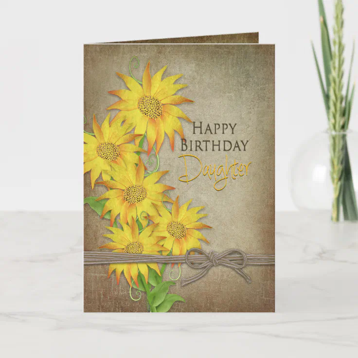 Happy Birthday Daughter Sunflower Images Sunflowers - Birthday - Daughter Card | Zazzle