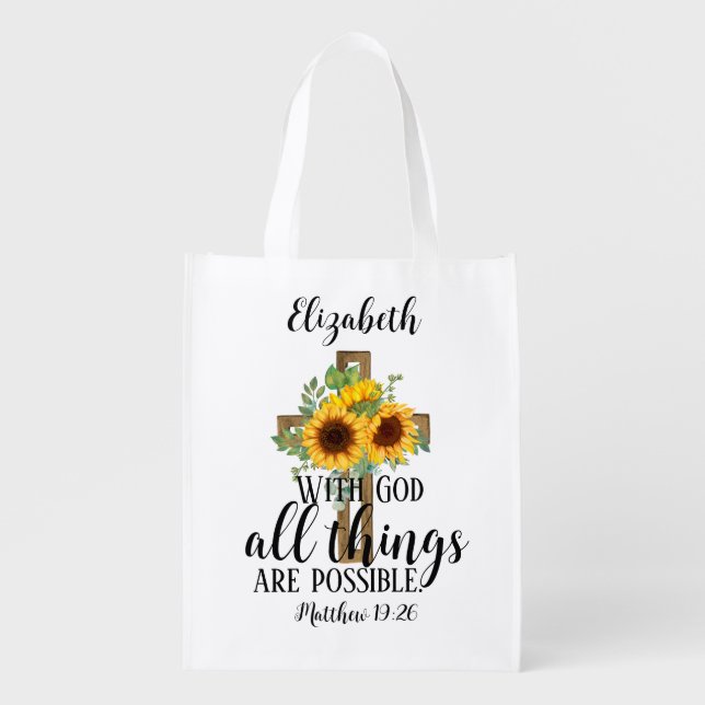 Sunflowers Christian Scripture All Things Possible Grocery Bag (Front)