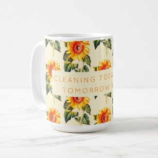 Sunflowers Cleaning Affirmation Coffee Tea Mug