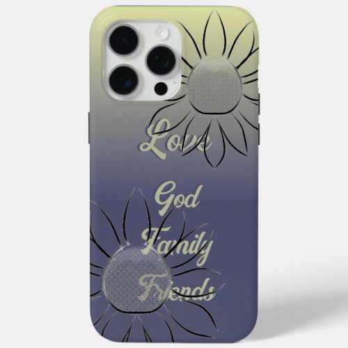 Sunflowers  Daisies Love God Family Friends Ombre iPhone 15 Pro Max Case